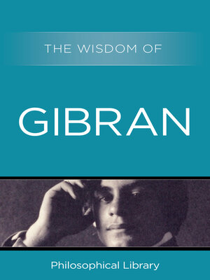 The Wisdom of Gibran - ebook